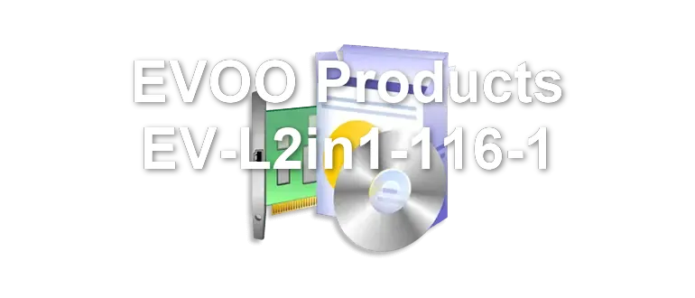 EVOO Products EV-L2in1-116-1