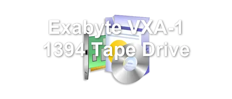 Exabyte VXA-1 1394 Tape Drive