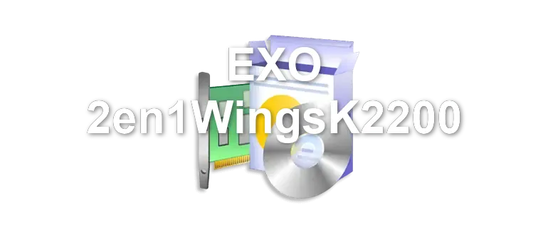 EXO 2en1WingsK2200