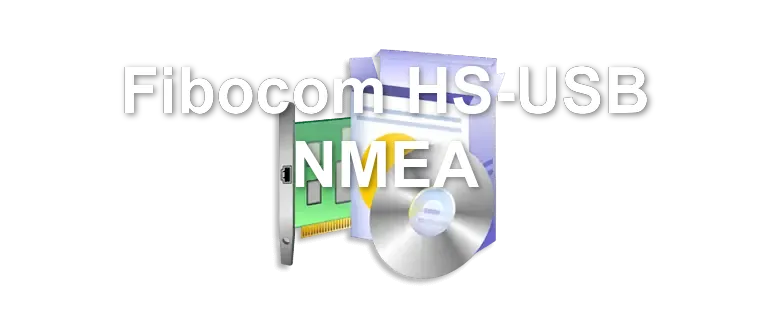 Fibocom HS-USB NMEA