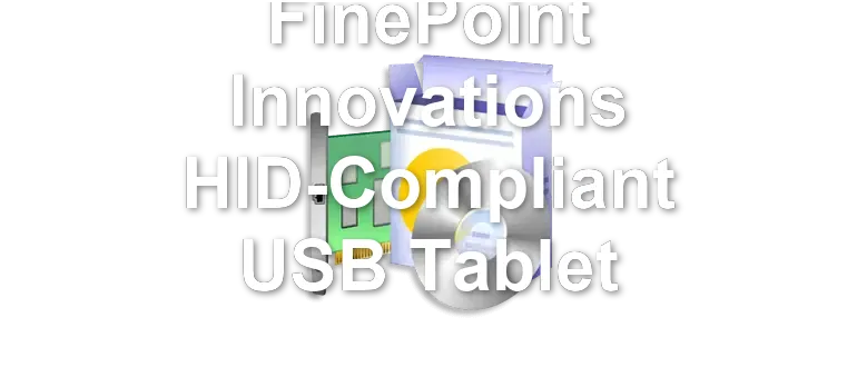FinePoint Innovations HID-Compliant USB Tablet