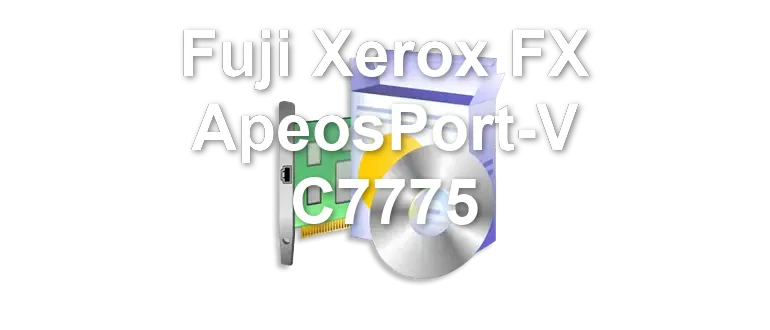 Fuji Xerox FX ApeosPort-V C7775