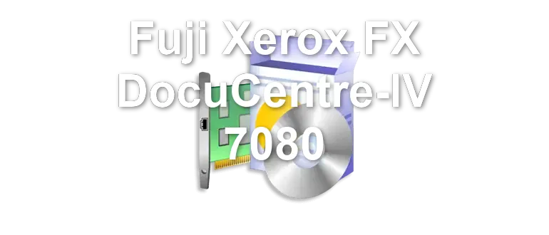 Fuji Xerox FX DocuCentre-IV 7080