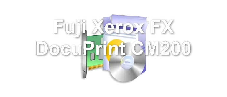 Fuji Xerox FX DocuPrint CM200