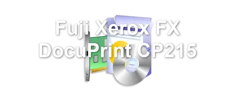 Fuji Xerox FX DocuPrint CP215