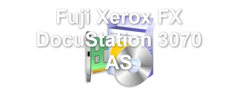 Fuji Xerox FX DocuStation 3070 AS