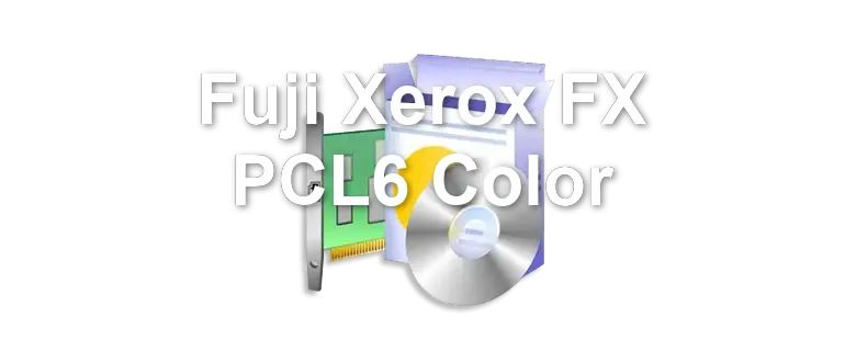 Fuji Xerox FX PCL6 Color