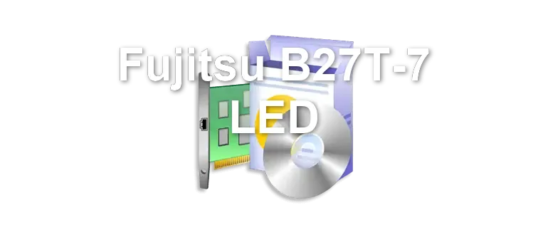 Fujitsu B27T-7 LED