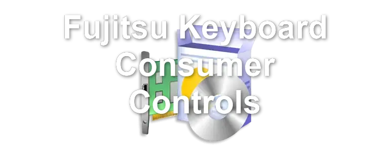 Fujitsu Keyboard Consumer Controls