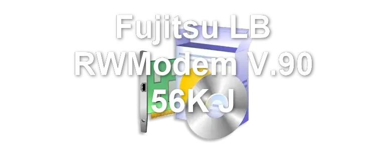 Fujitsu LB RWModem V.90 56K J