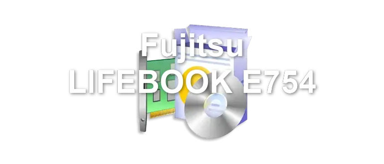 Fujitsu LIFEBOOK E754