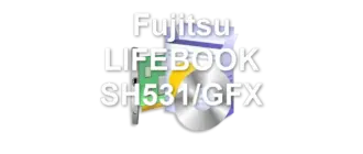 Fujitsu LIFEBOOK SH531/GFX