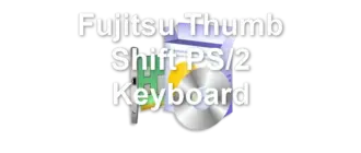 Fujitsu Thumb Shift PS/2 Keyboard
