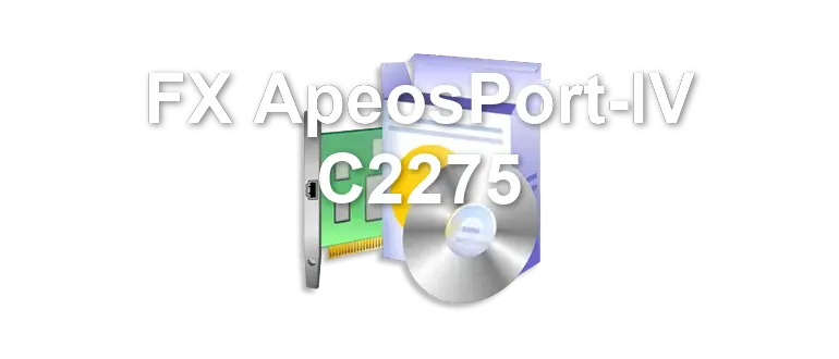 FX ApeosPort-IV C2275