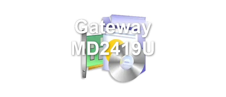 Gateway MD2419U