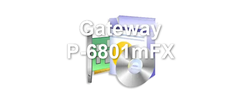 Gateway P-6801mFX