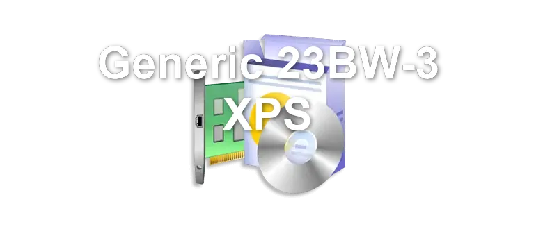 Generic 23BW-3 XPS