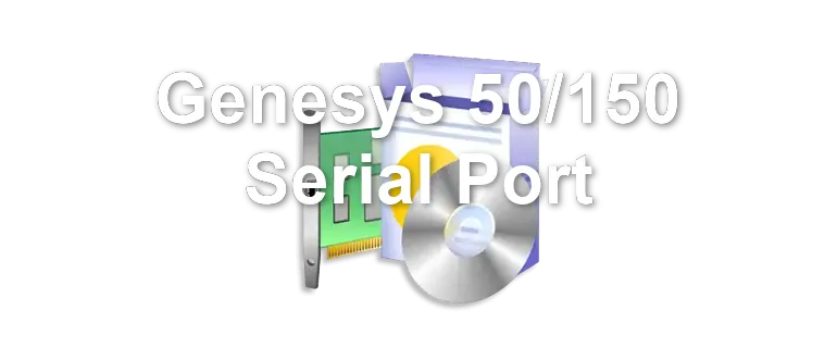 Genesys 50/150 Serial Port