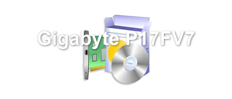 Gigabyte P17FV7