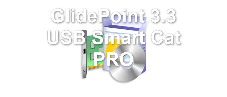 GlidePoint 3.3 USB Smart Cat PRO