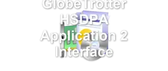 GlobeTrotter HSDPA Application 2 Interface