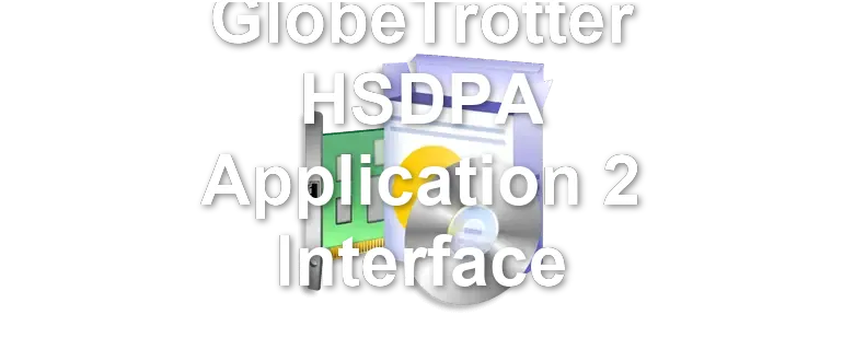 GlobeTrotter HSDPA Application 2 Interface
