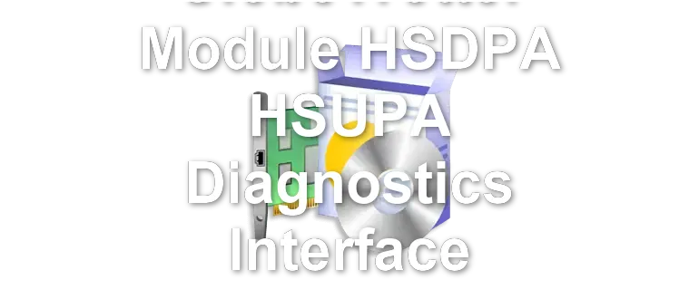 GlobeTrotter Module HSDPA HSUPA Diagnostics Interface