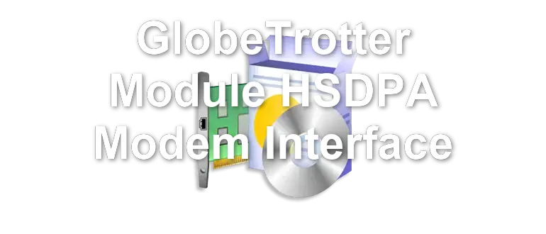 GlobeTrotter Module HSDPA Modem Interface