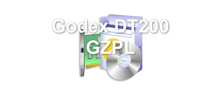 Godex DT200 GZPL
