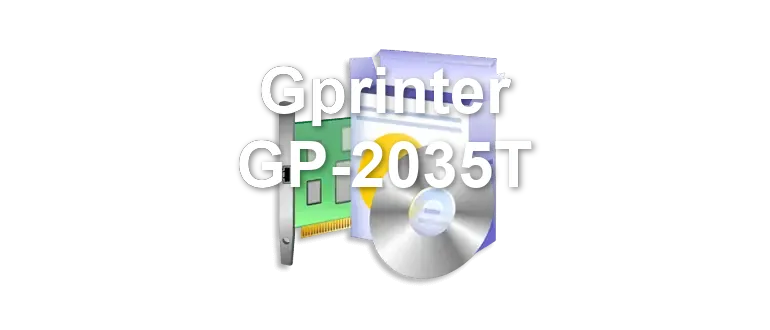 Gprinter GP-2035T