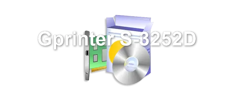 Gprinter S-3252D