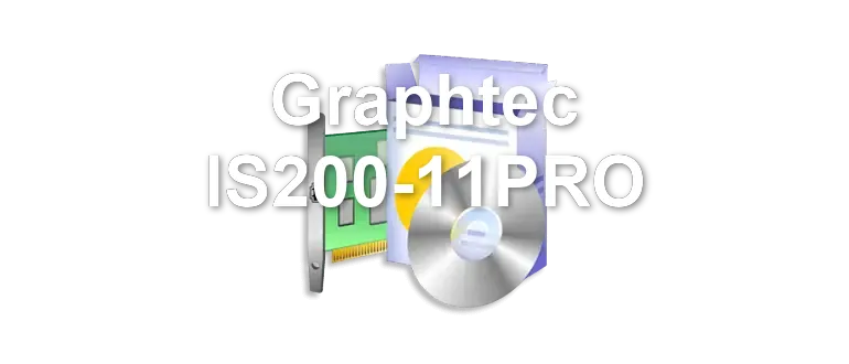 Graphtec IS200-11PRO