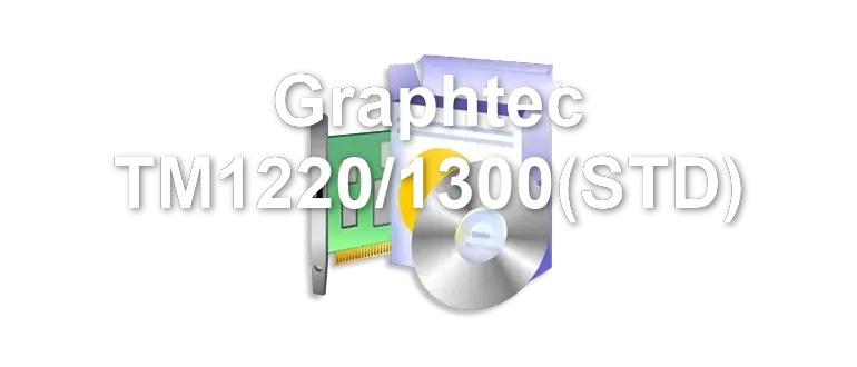 Graphtec TM1220/1300(STD)