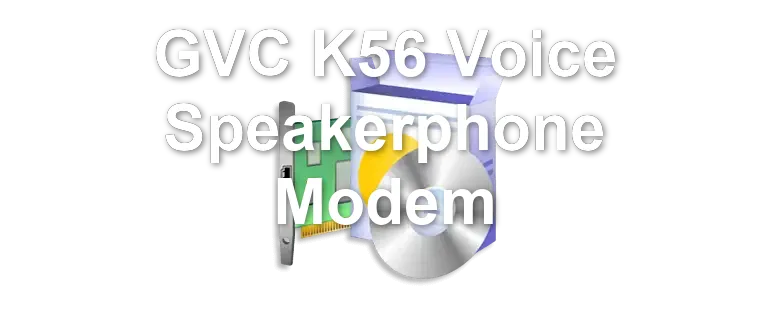 GVC K56 Voice Speakerphone Modem