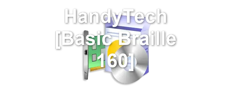 HandyTech [Basic Braille 160]