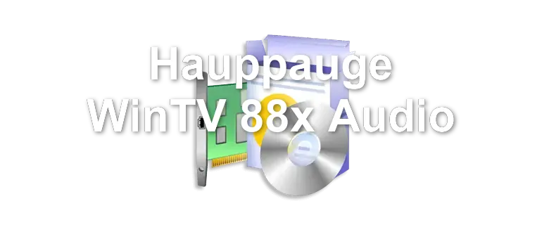 Hauppauge WinTV 88x Audio