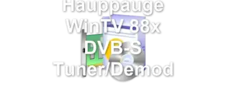 Hauppauge WinTV 88x DVB-S Tuner/Demod