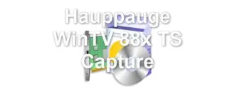Hauppauge WinTV 88x TS Capture