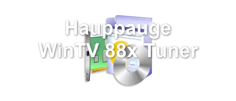 Hauppauge WinTV 88x Tuner