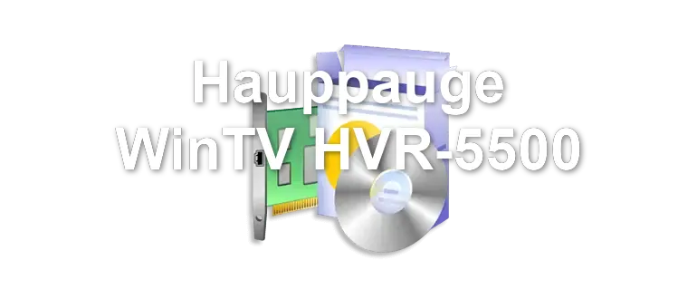 Hauppauge WinTV HVR-5500