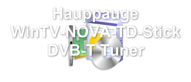 Hauppauge WinTV-NOVA-TD-Stick DVB-T Tuner