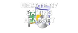 HECATE G7 GAMING HEADSET