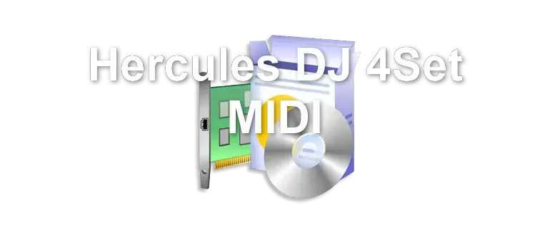 Hercules DJ 4Set MIDI