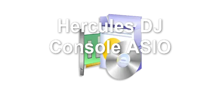 Hercules DJ Console ASIO