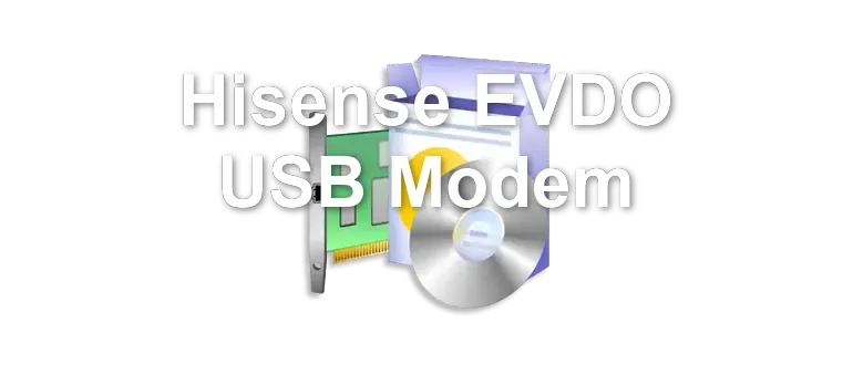 Hisense EVDO USB Modem