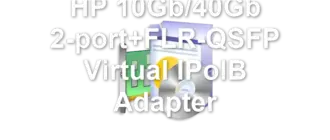 HP 10Gb/40Gb 2-port+FLR-QSFP Virtual IPoIB Adapter