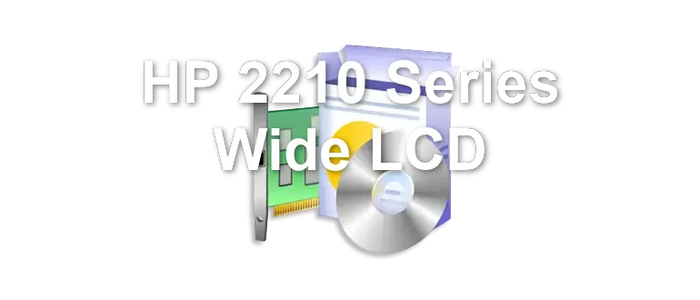 HP 2210 Series Wide LCD
