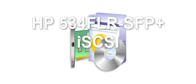 HP 534FLR-SFP+ iSCSI