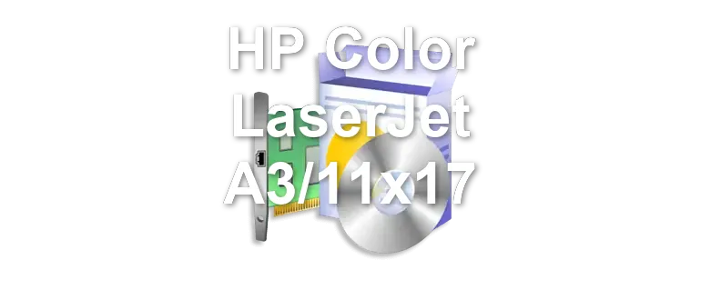 HP Color LaserJet A3/11x17