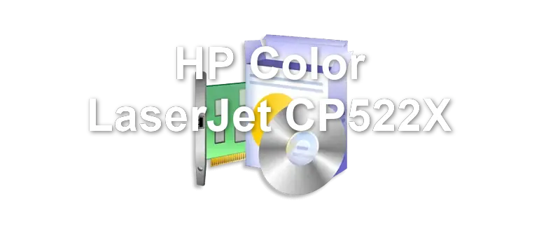 HP Color LaserJet CP522X